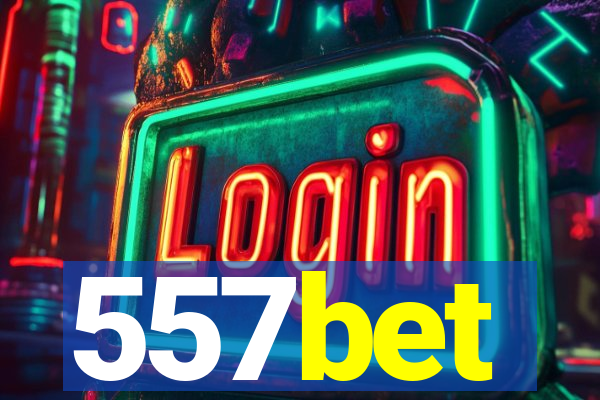 557bet