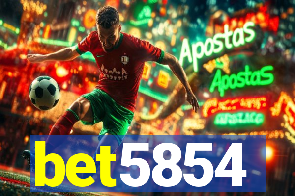 bet5854