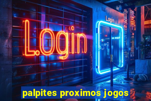 palpites proximos jogos