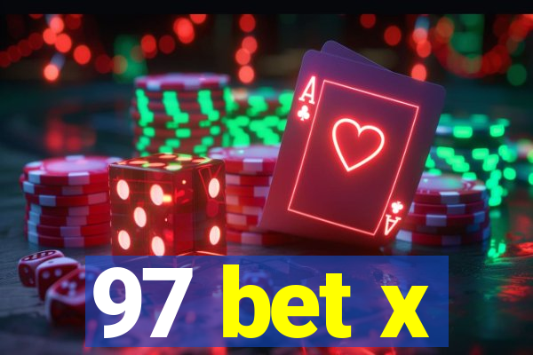 97 bet x