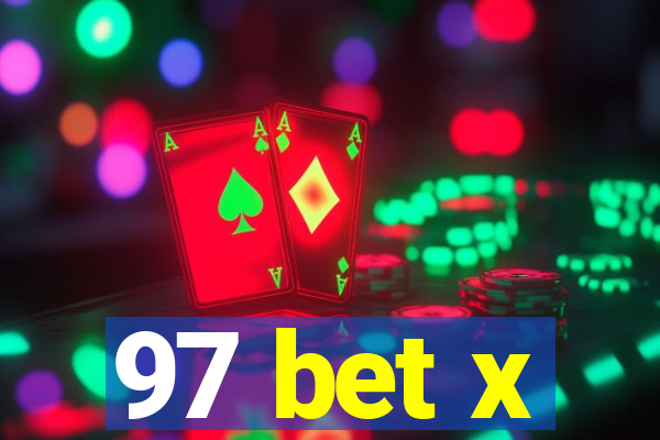 97 bet x