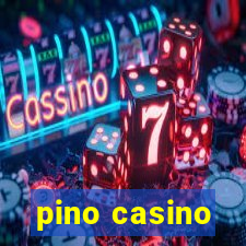 pino casino