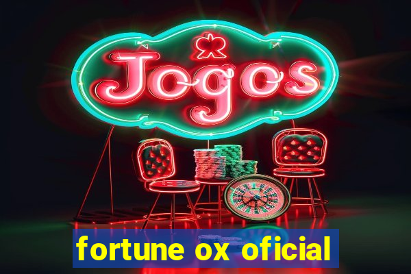 fortune ox oficial