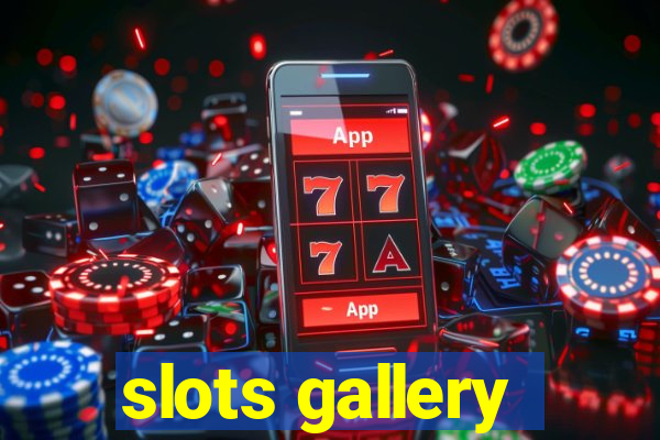 slots gallery