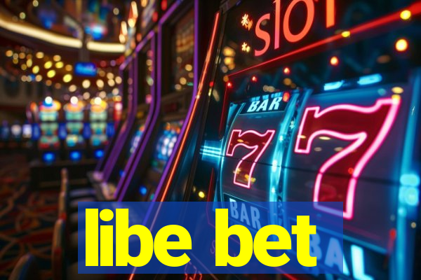 libe bet