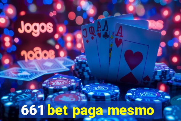 661 bet paga mesmo