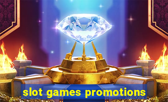 slot games promotions