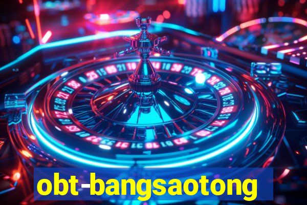 obt-bangsaotong