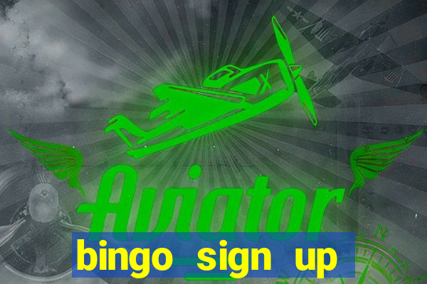 bingo sign up offers no wagering