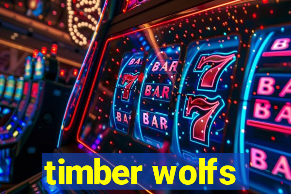 timber wolfs