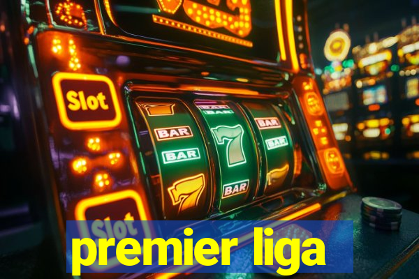 premier liga