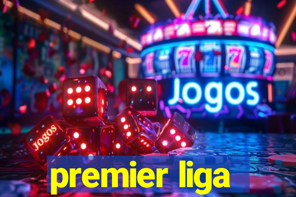 premier liga