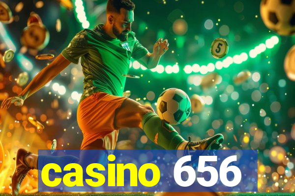 casino 656