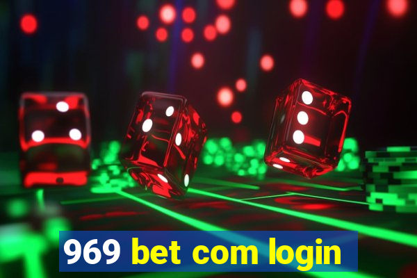 969 bet com login