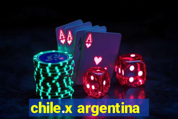 chile.x argentina