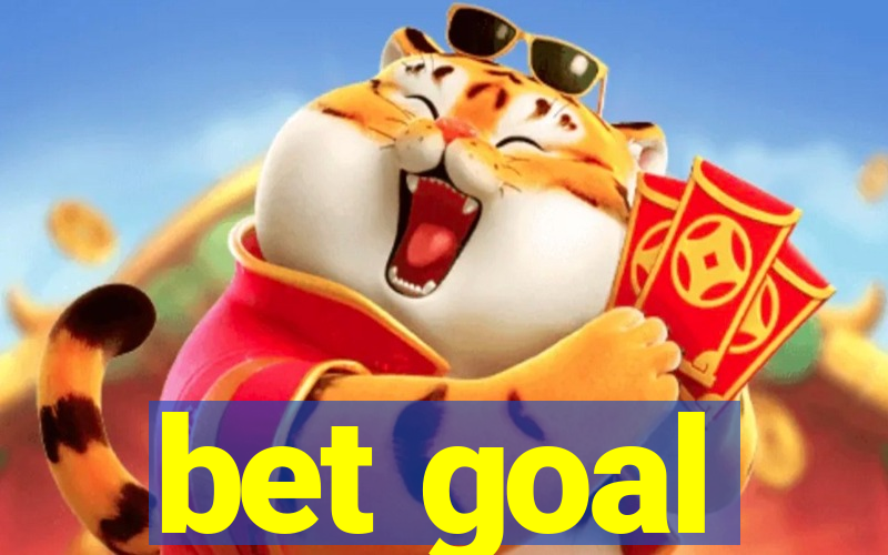 bet goal