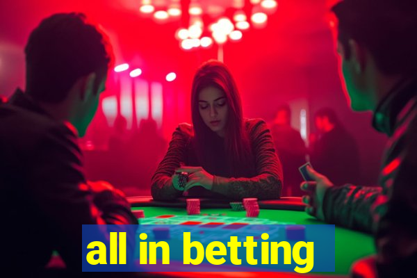 all in betting