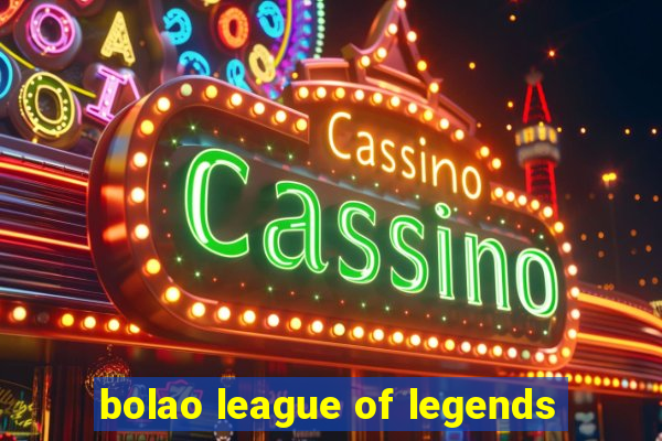 bolao league of legends