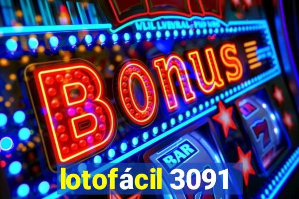 lotofácil 3091