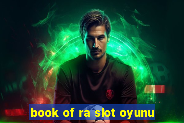 book of ra slot oyunu