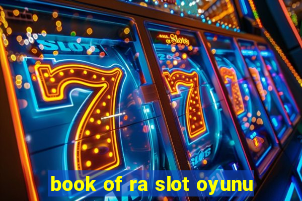 book of ra slot oyunu