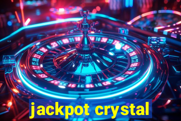 jackpot crystal