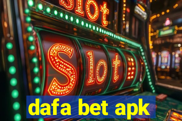 dafa bet apk