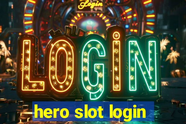 hero slot login