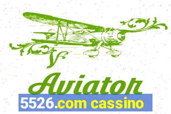 5526.com cassino