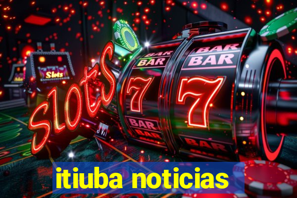 itiuba noticias