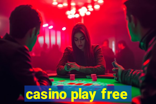 casino play free