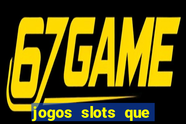 jogos slots que mais pagam