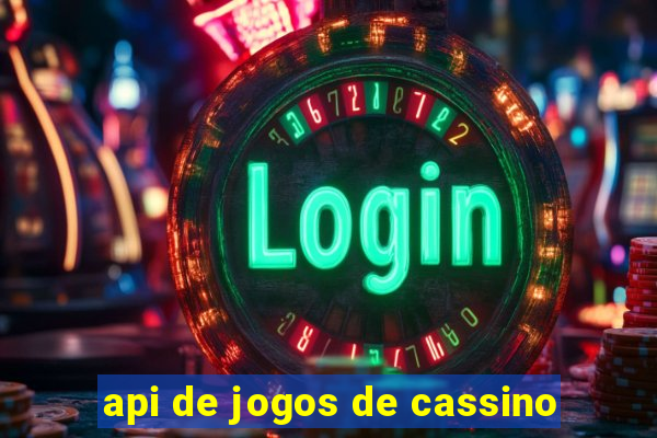 api de jogos de cassino