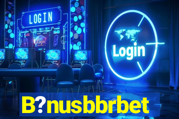 B?nusbbrbet