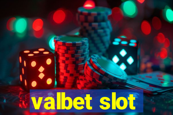 valbet slot