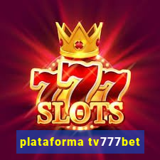 plataforma tv777bet