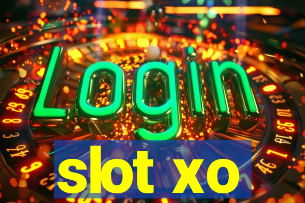 slot xo