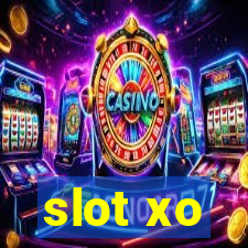 slot xo