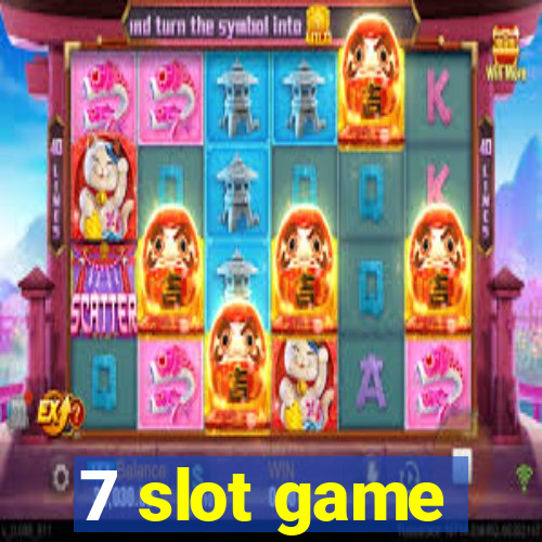 7 slot game