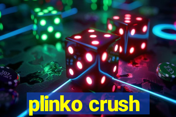 plinko crush