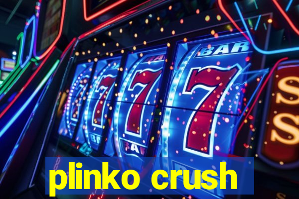 plinko crush