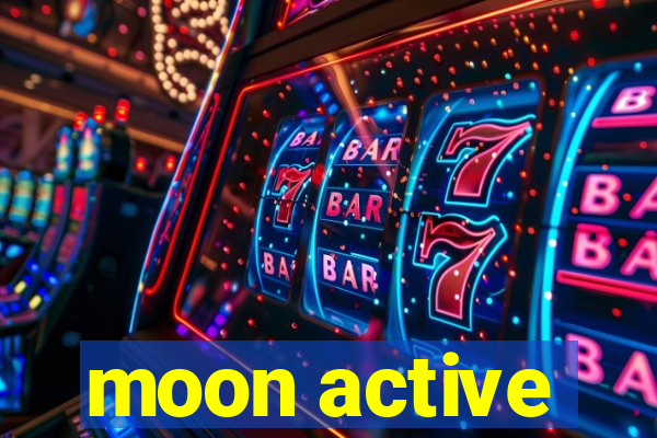 moon active