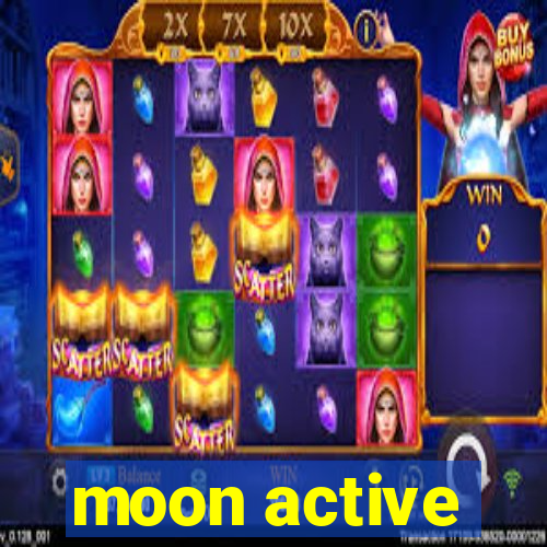 moon active