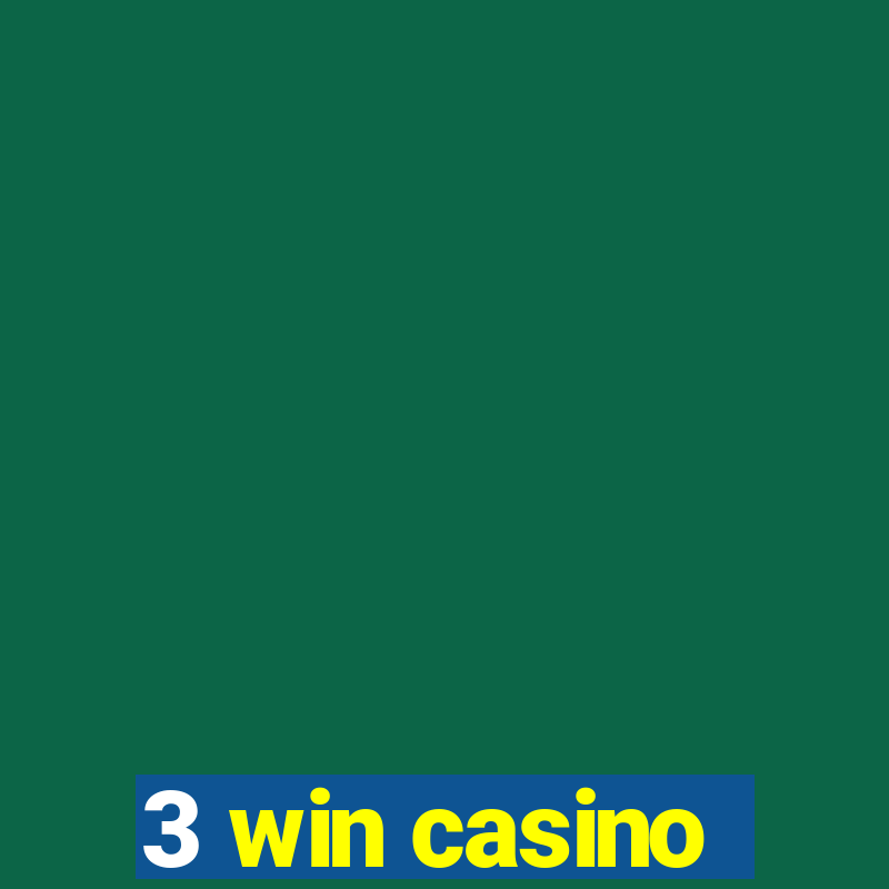 3 win casino