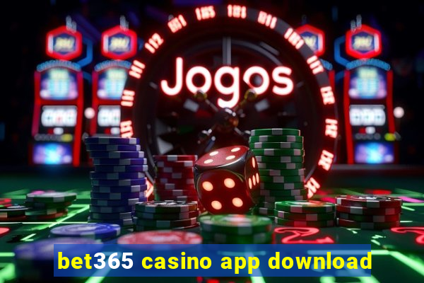 bet365 casino app download