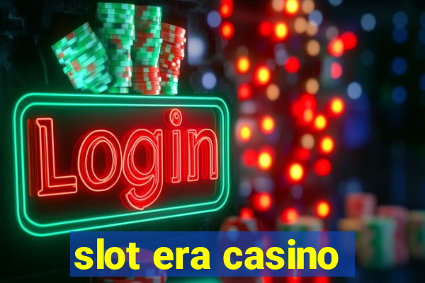 slot era casino