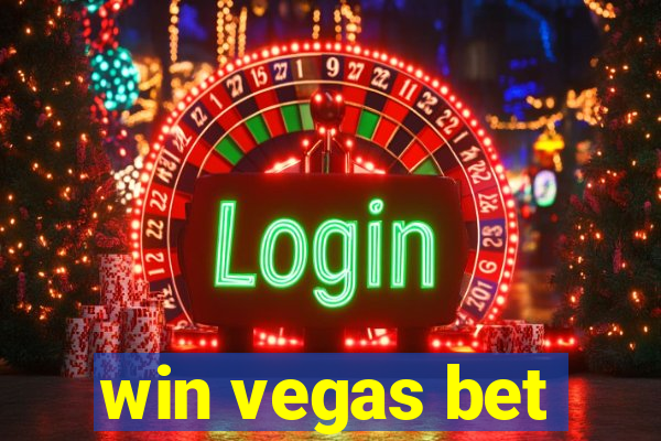 win vegas bet