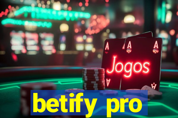 betify pro