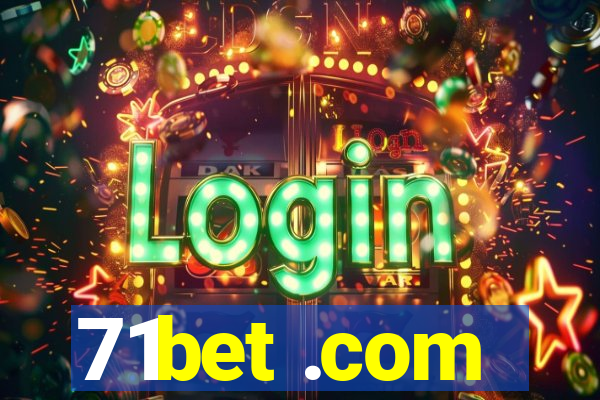 71bet .com