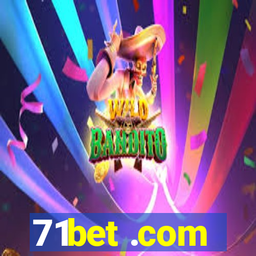 71bet .com